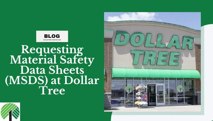 Requesting Material Safety Data Sheets (MSDS) at Dollar Tree